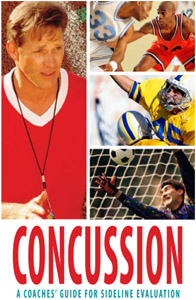 Concussion: A Coaches' Guide for Sideline Evaluation